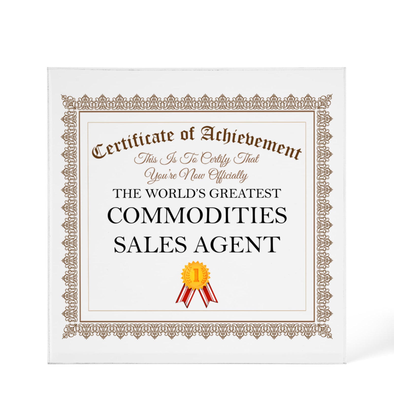 World's Greatest Commodities Sales Agent - 6" x 6" Acrylic Block