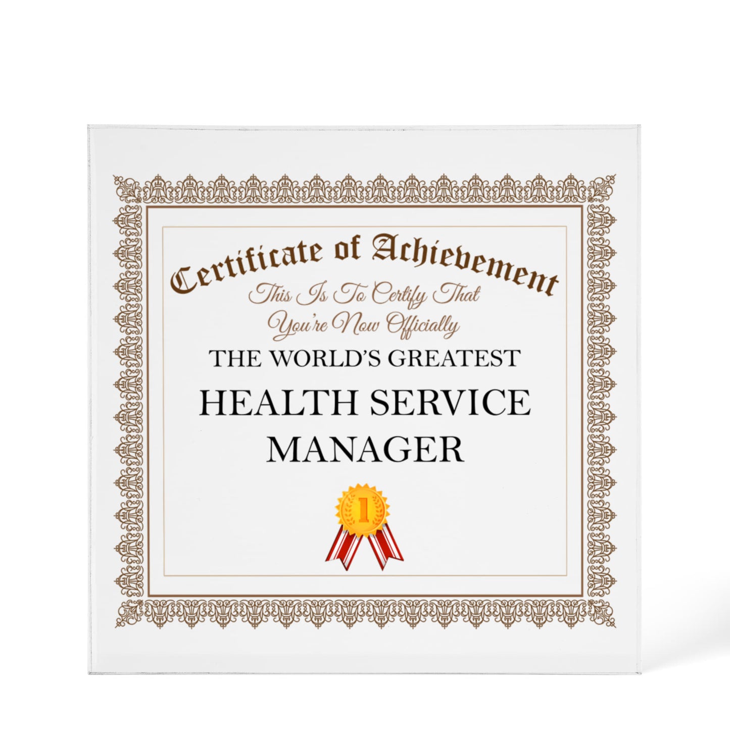 World's Greatest Health Service Manager - 6" x 6" Acrylic Block