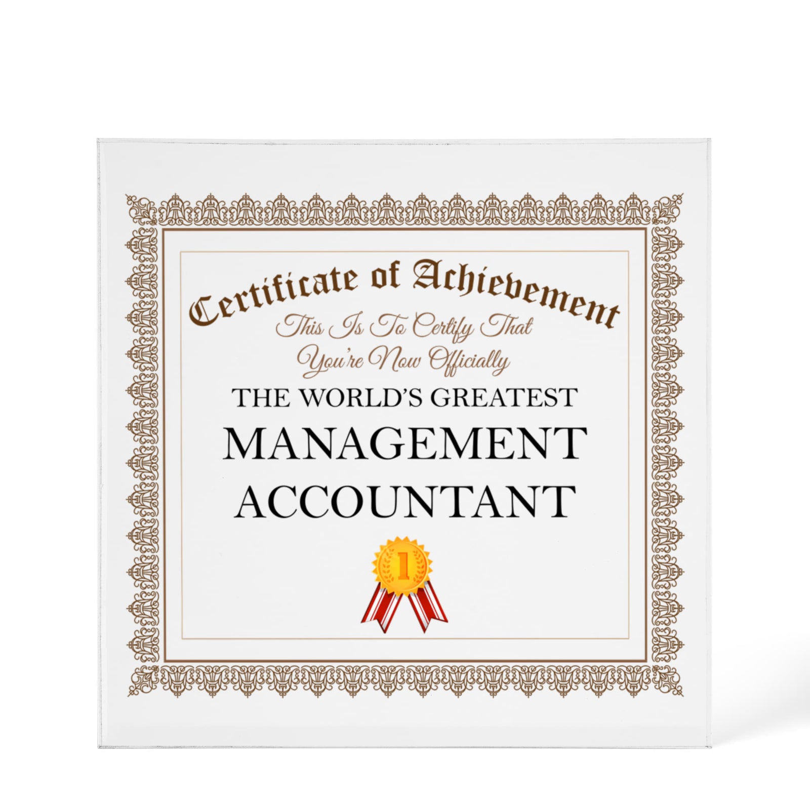 World's Greatest Management Accountant - 6" x 6" Acrylic Block