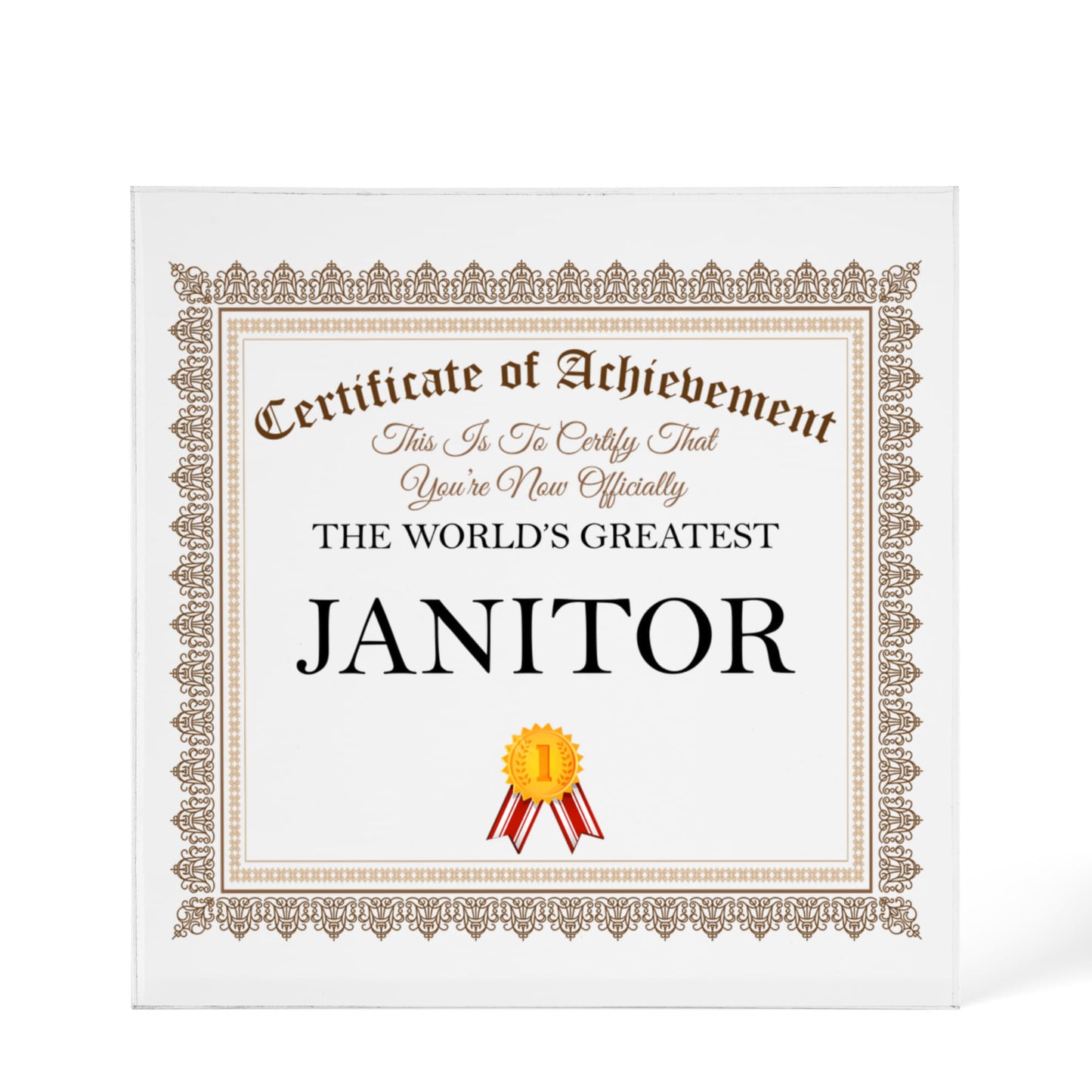 World's Greatest Janitor - 6" x 6" Acrylic Block