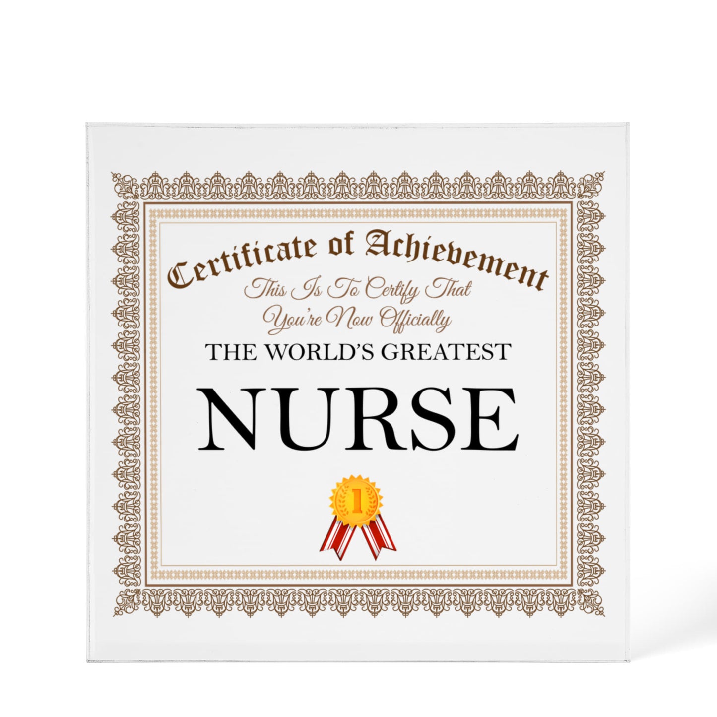 World's Greatest Nurse - 6" x 6" Acrylic Block