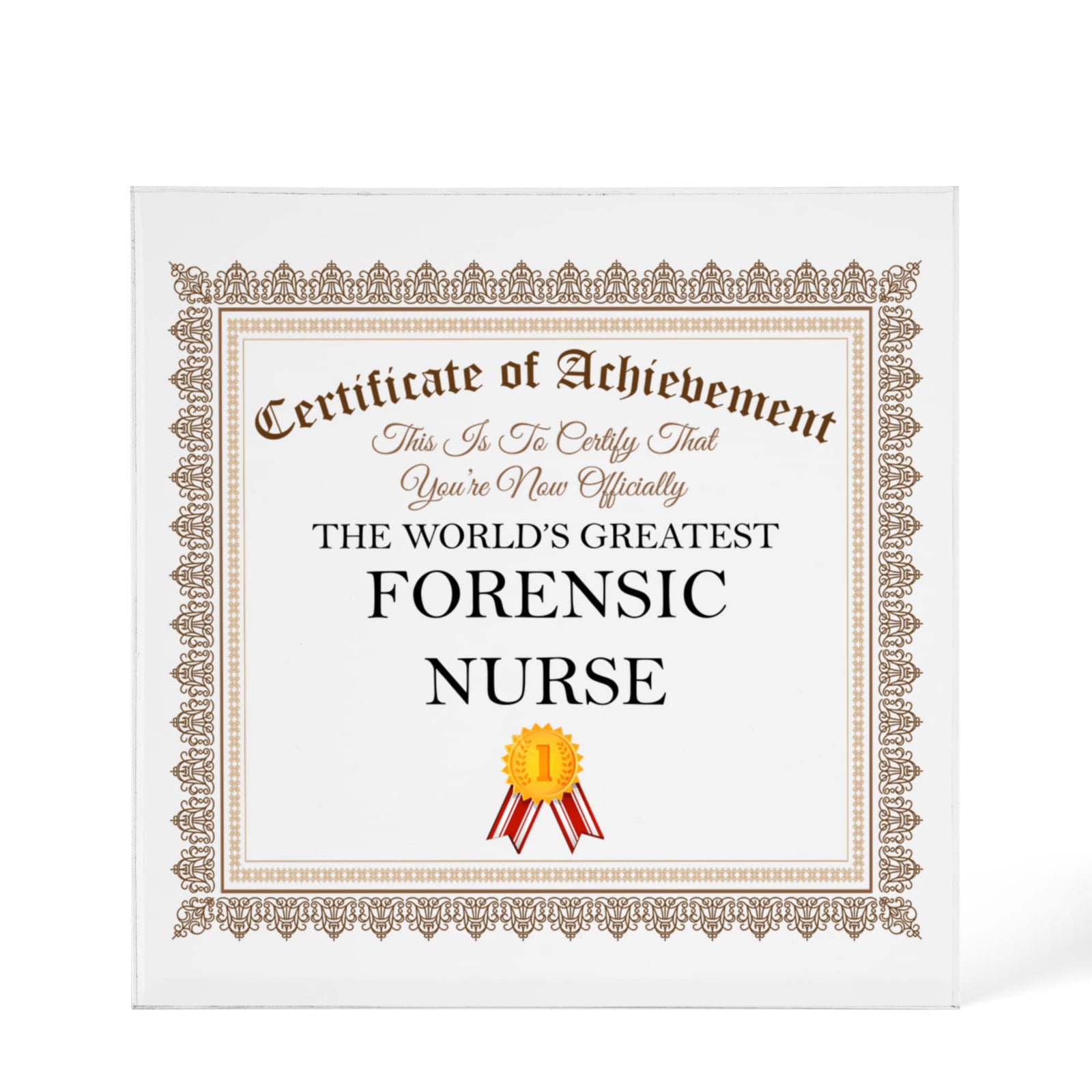 World's Greatest Forensic Nurse - 6" x 6" Acrylic Block