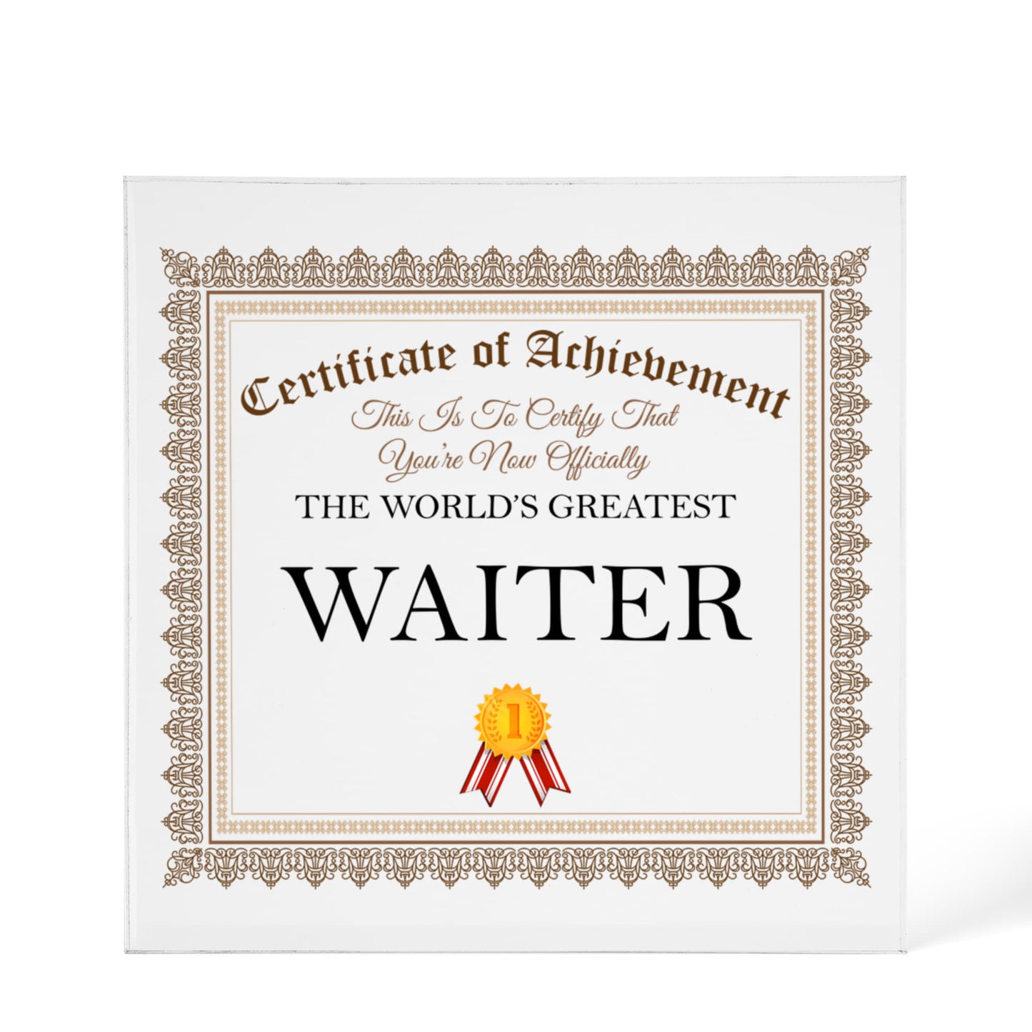 World's Greatest Waiter - 6" x 6" Acrylic Block