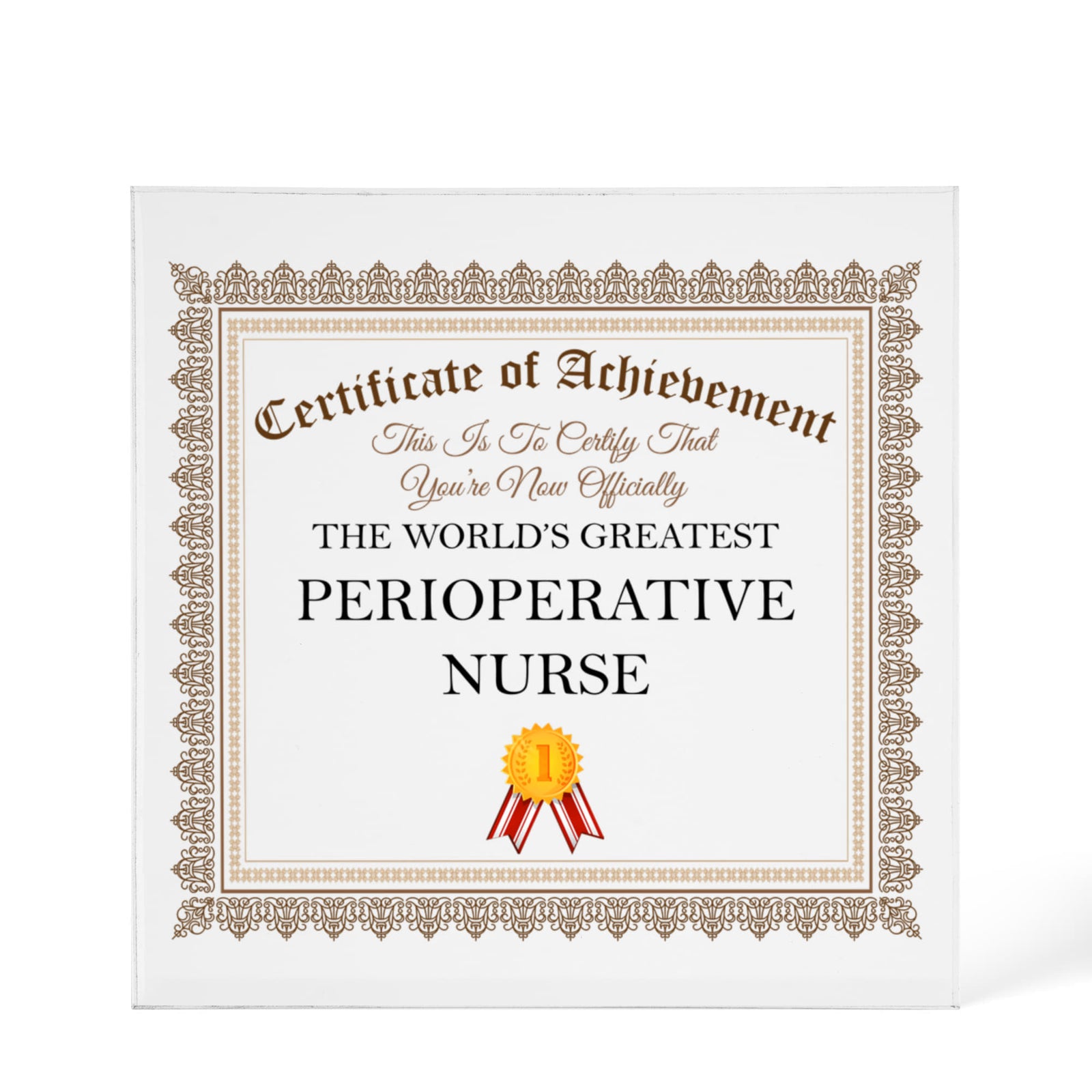 World's Greatest Perioperative Nurse - 6" x 6" Acrylic Block