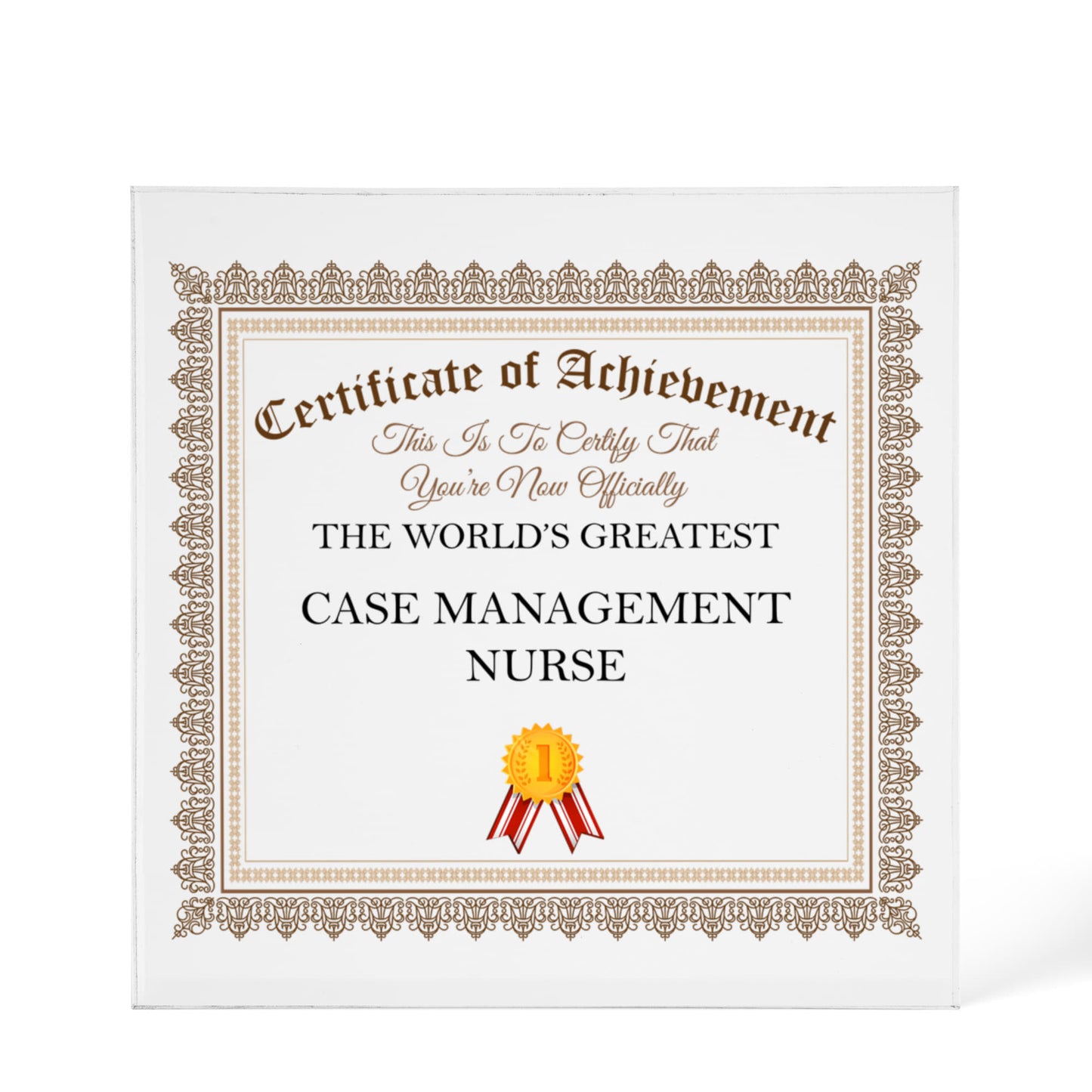 World's Greatest Case Management Nurse - 6" x 6" Acrylic Block