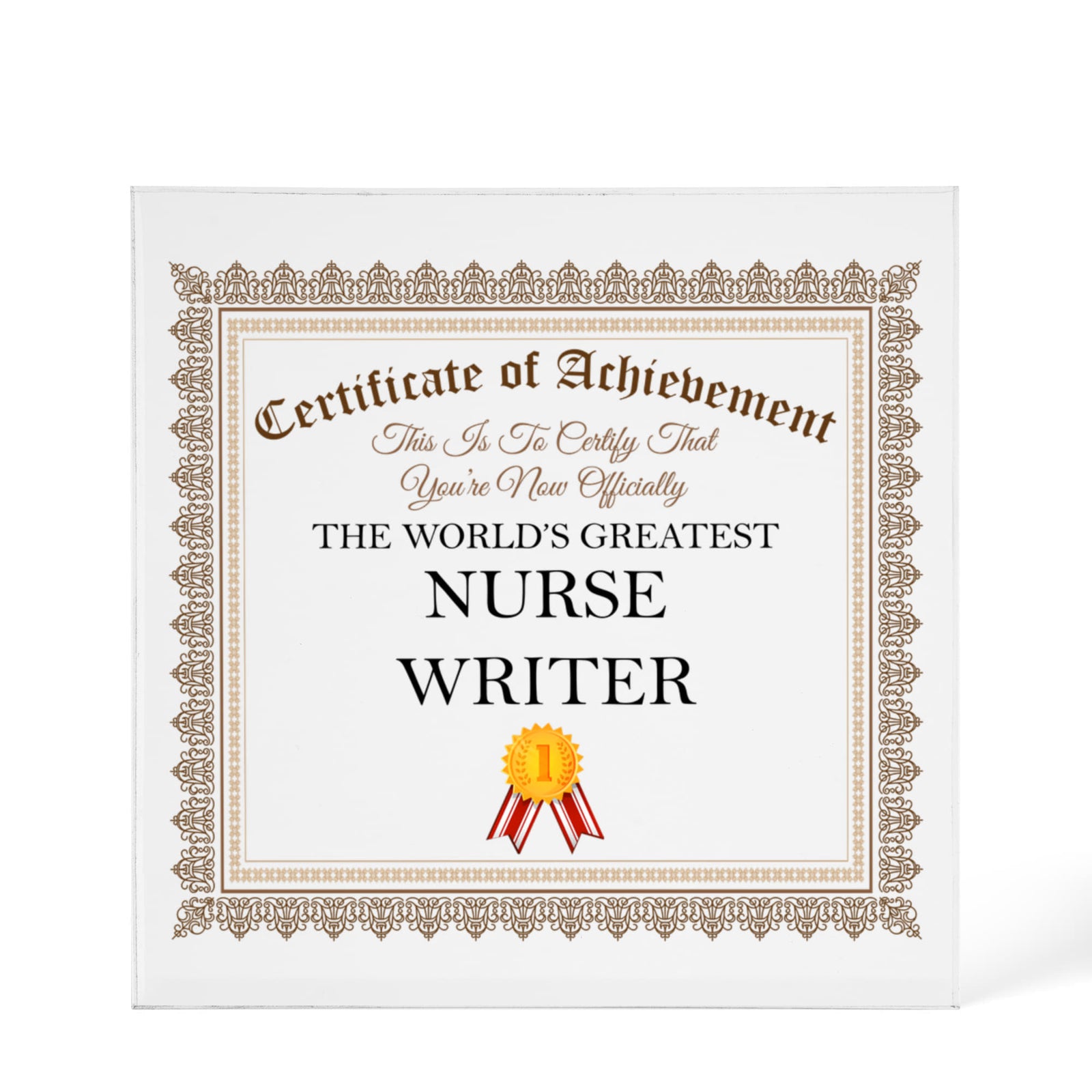 World's Greatest Nurse Writer - 6" x 6" Acrylic Block