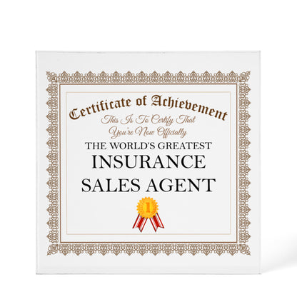 World's Greatest Insurance Sales Agent - 6" x 6" Acrylic Block