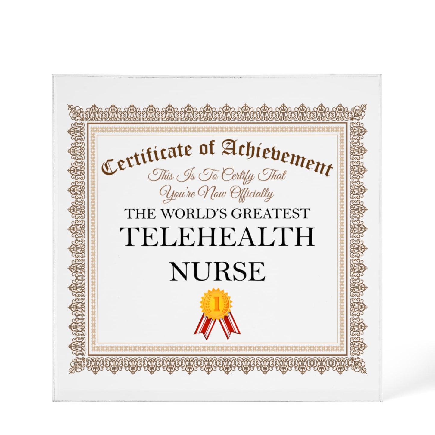 World's Greatest Telehealth Nurse - 6" x 6" Acrylic Block