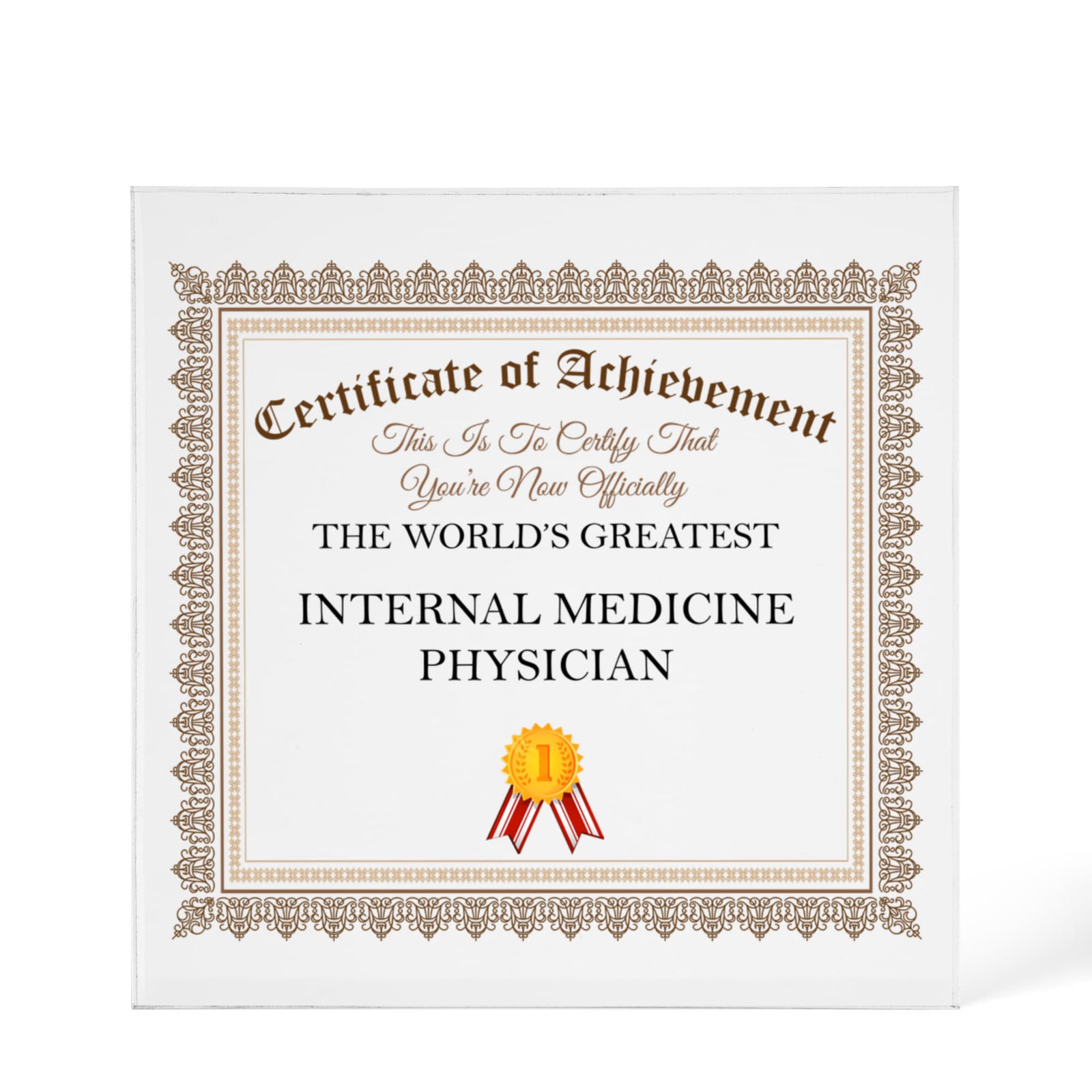 World's Greatest Internal Medicine Physician - 6" x 6" Acrylic Block