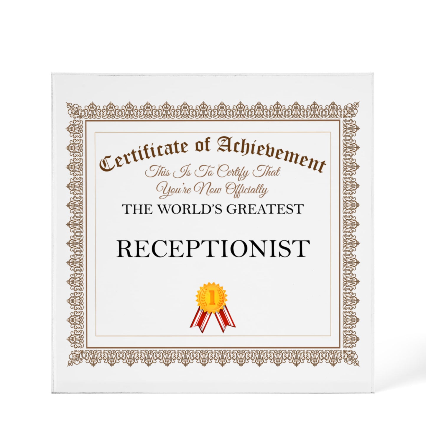 World's Greatest Receptionist - 6" x 6" Acrylic Block