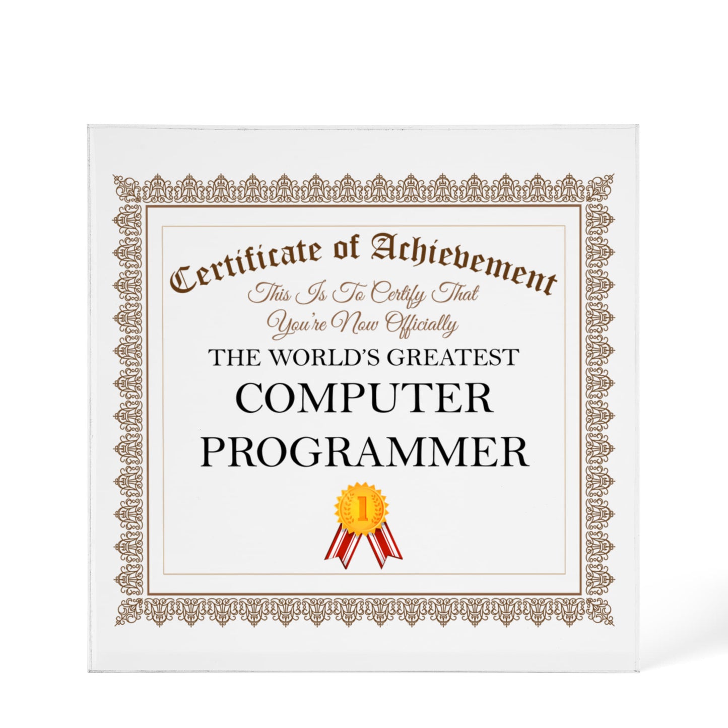 World's Greatest Computer Programmer - 6" x 6" Acrylic Block
