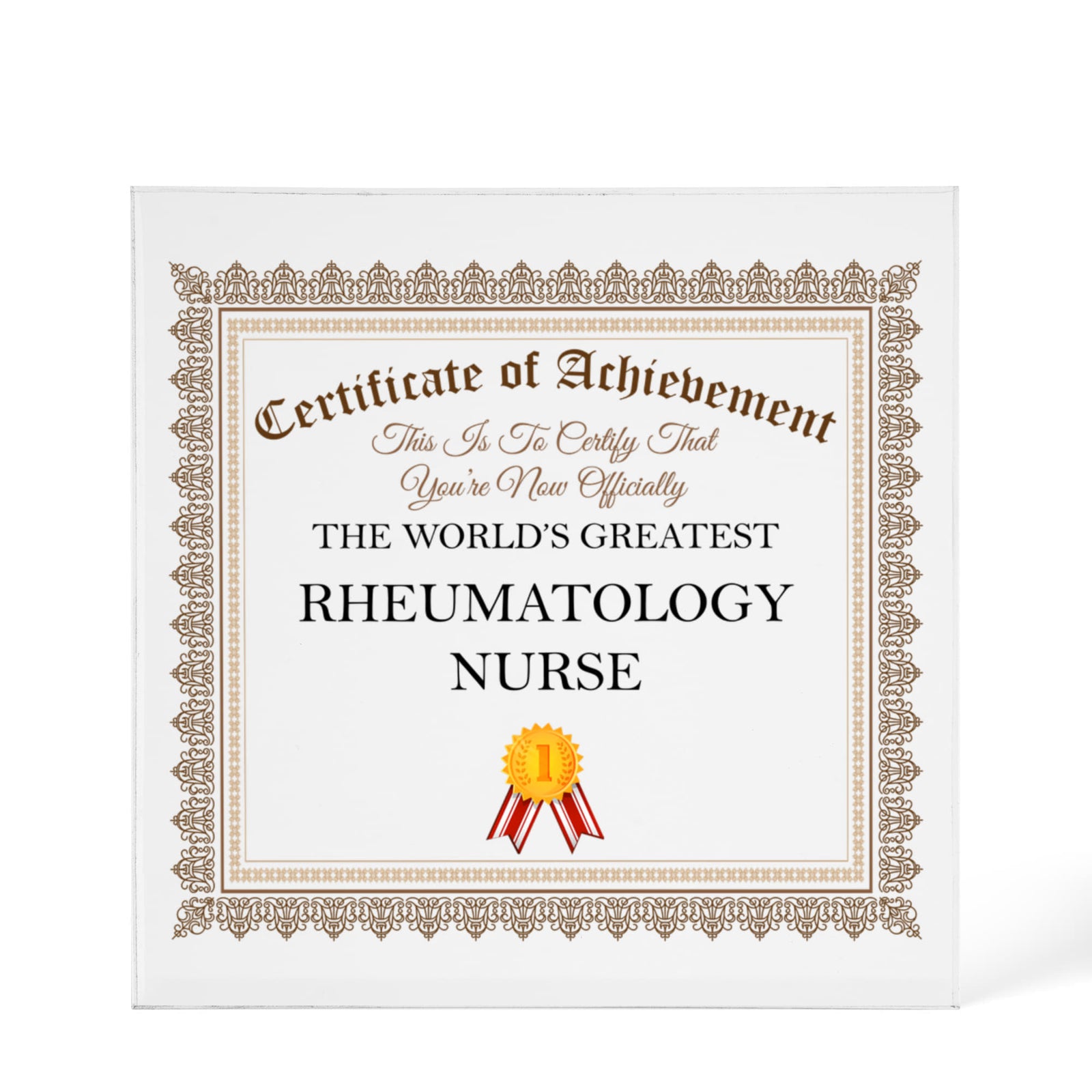 World's Greatest Rheumatology Nurse - 6" x 6" Acrylic Block