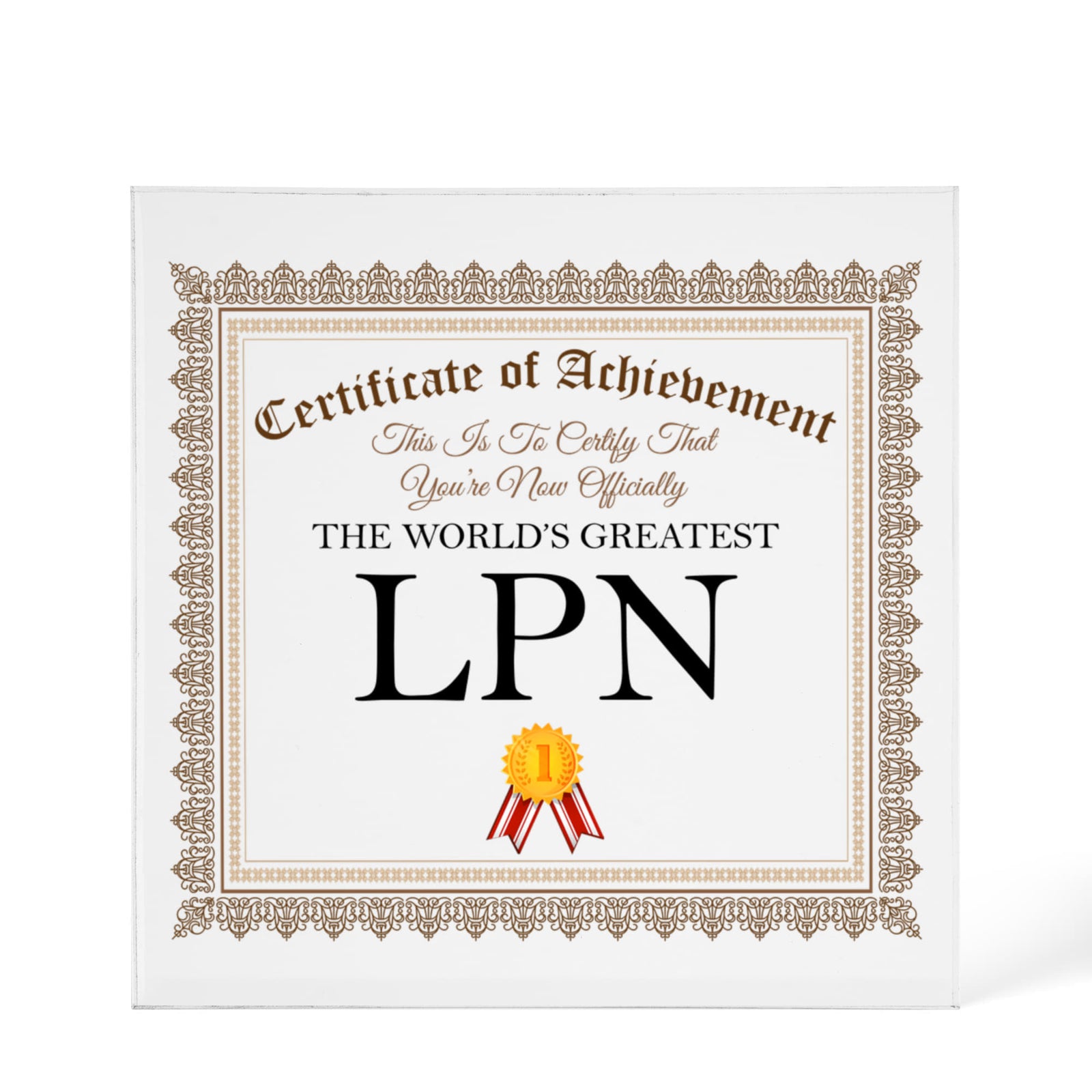 World's Greatest LPN - 6" x 6" Acrylic Block