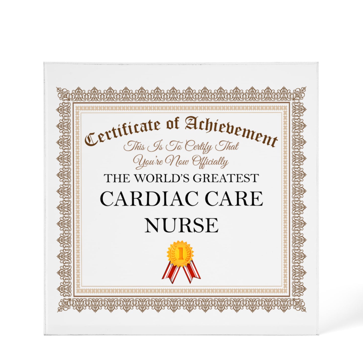World's Greatest Cardiac Care Nurse - 6" x 6" Acrylic Block