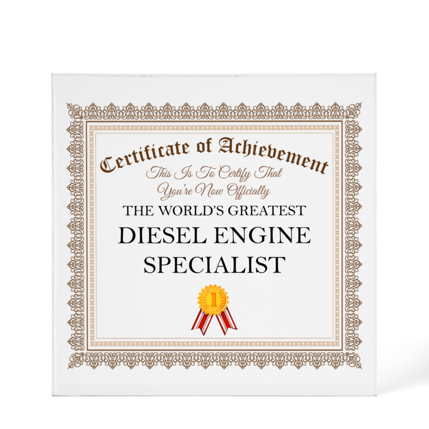 World's Greatest Diesel Engine Specialist - 6" x 6" Acrylic Block