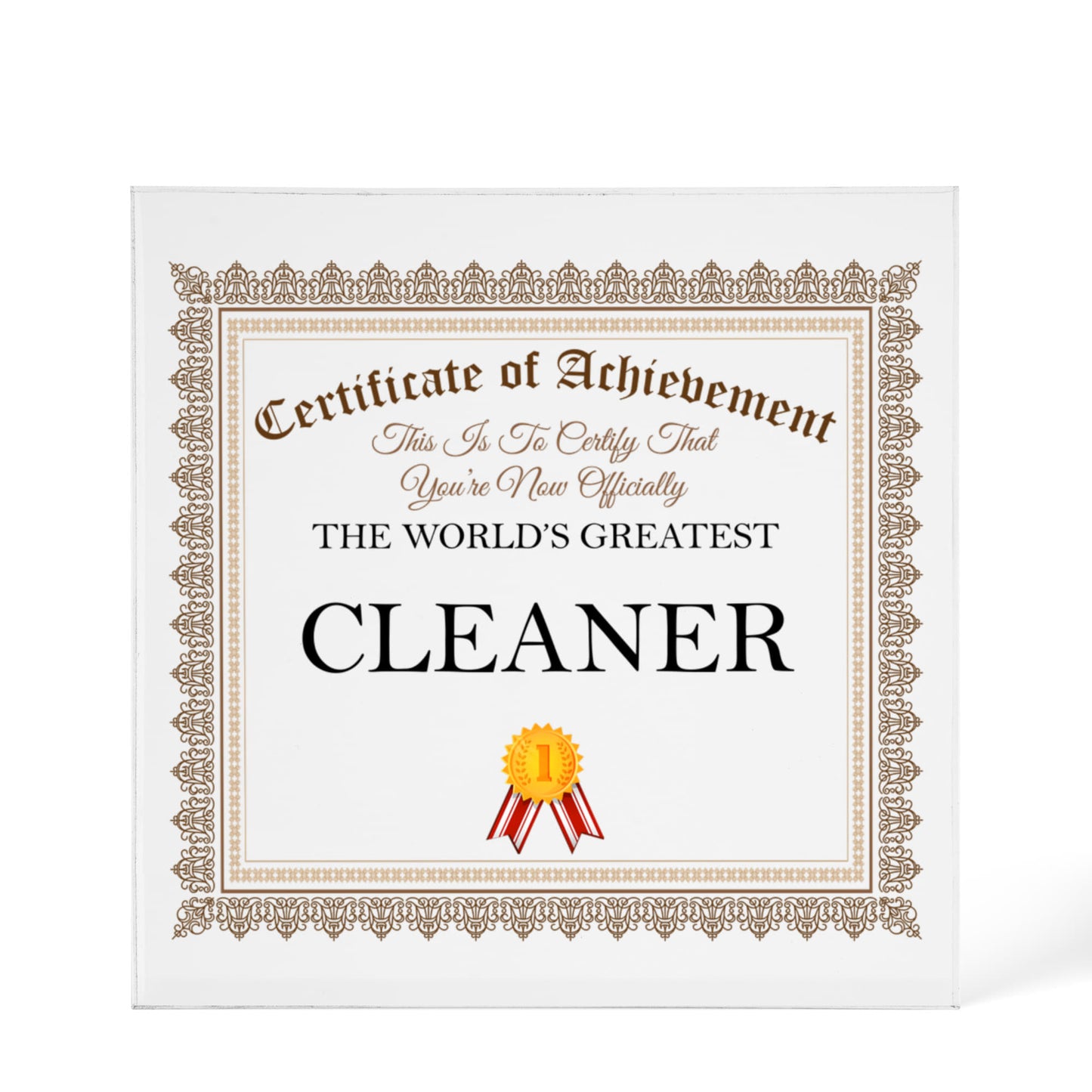 World's Greatest Cleaner - 6" x 6" Acrylic Block