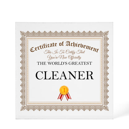 World's Greatest Cleaner - 6" x 6" Acrylic Block