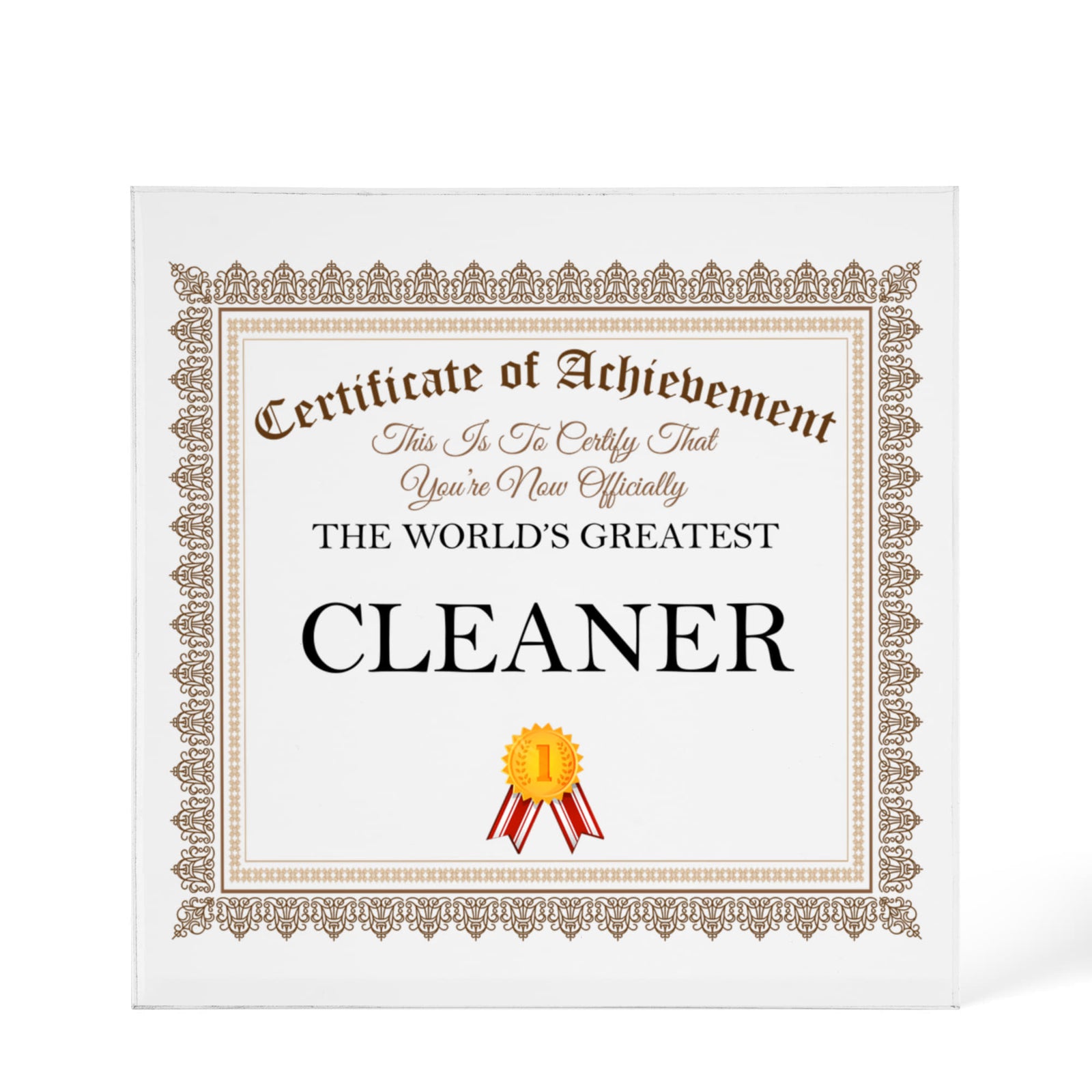 World's Greatest Cleaner - 6" x 6" Acrylic Block