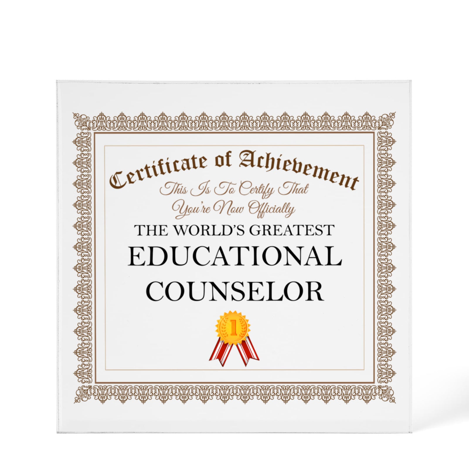 World's Greatest Educational Counselor - 6" x 6" Acrylic Block