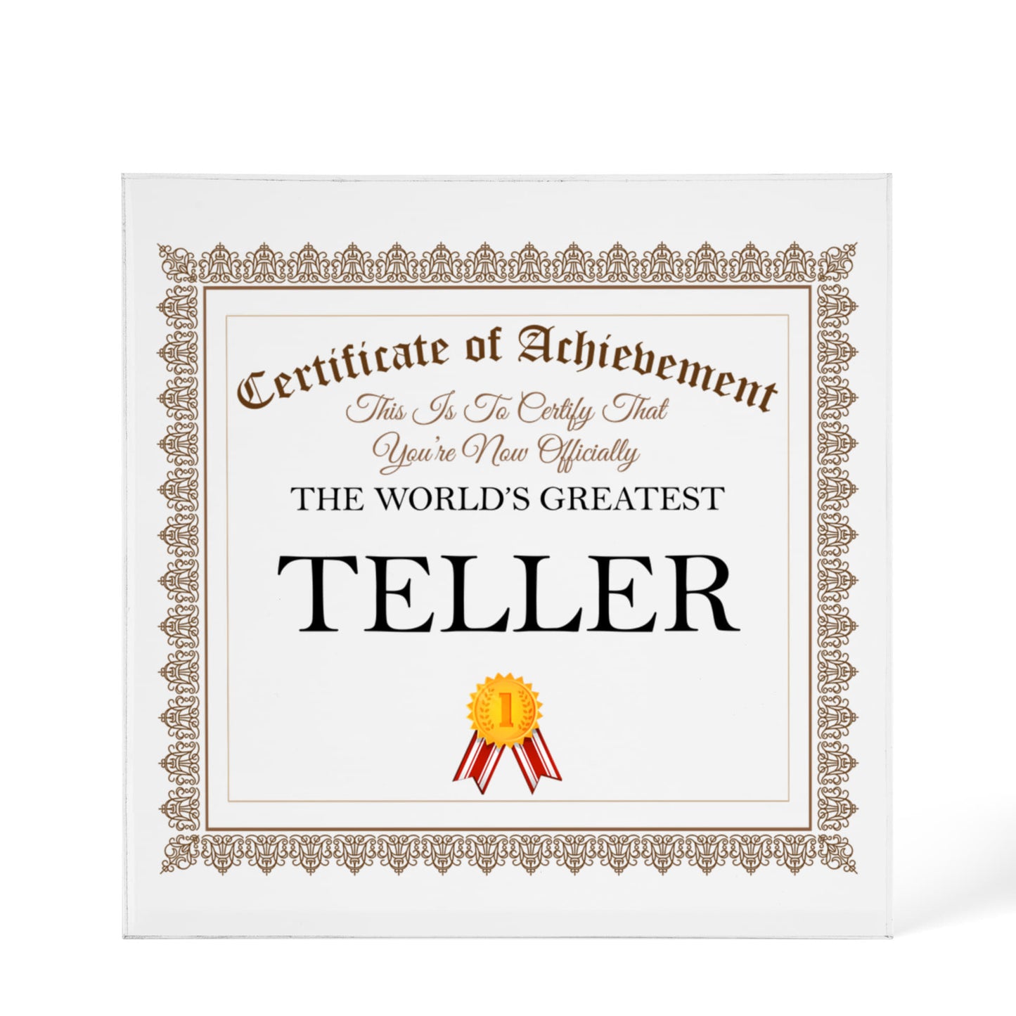 World's Greatest Teller - 6" x 6" Acrylic Block