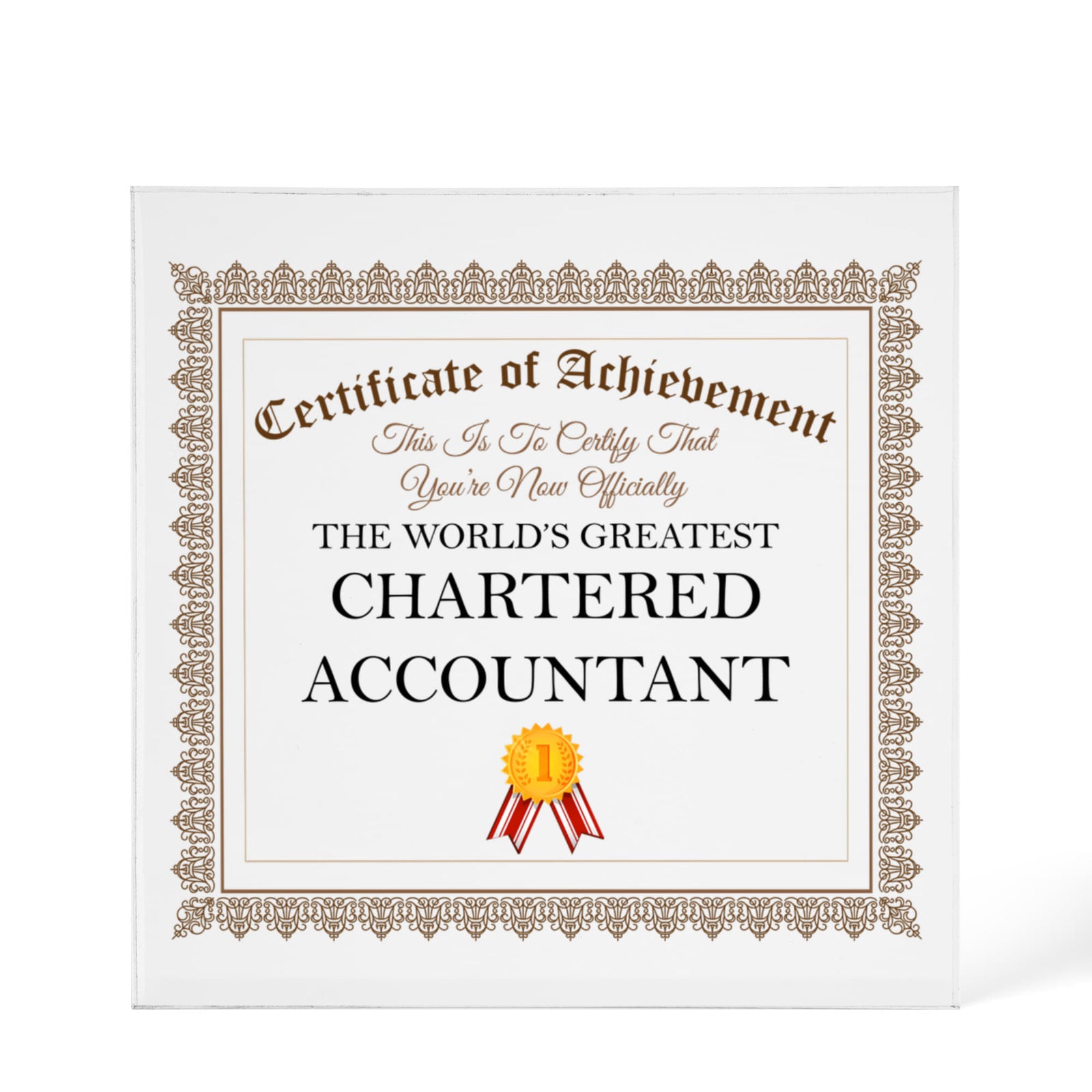 World's Greatest Chartered Accountant - 6" x 6" Acrylic Block