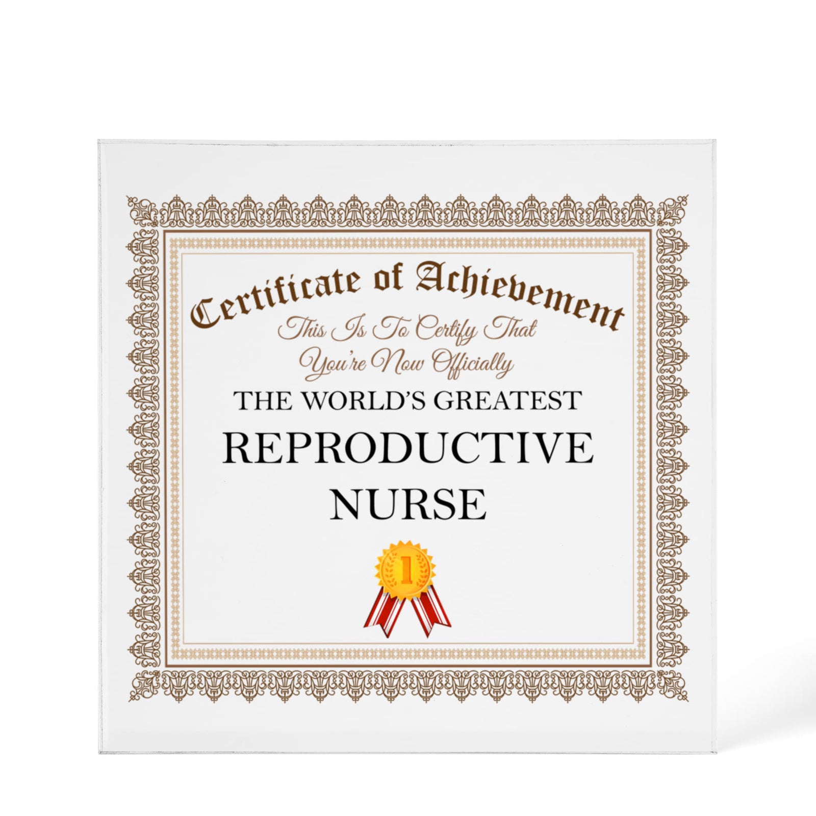 World's Greatest Reproductive Nurse - 6" x 6" Acrylic Block