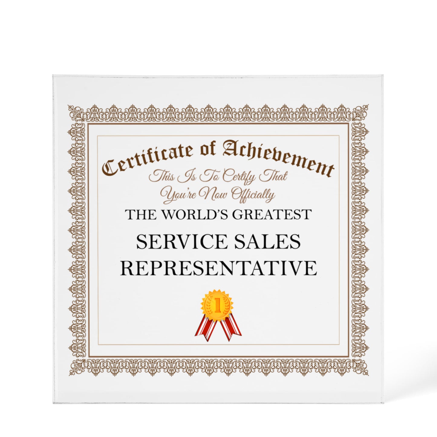 World's Greatest Service Sales Representative - 6" x 6" Acrylic Block