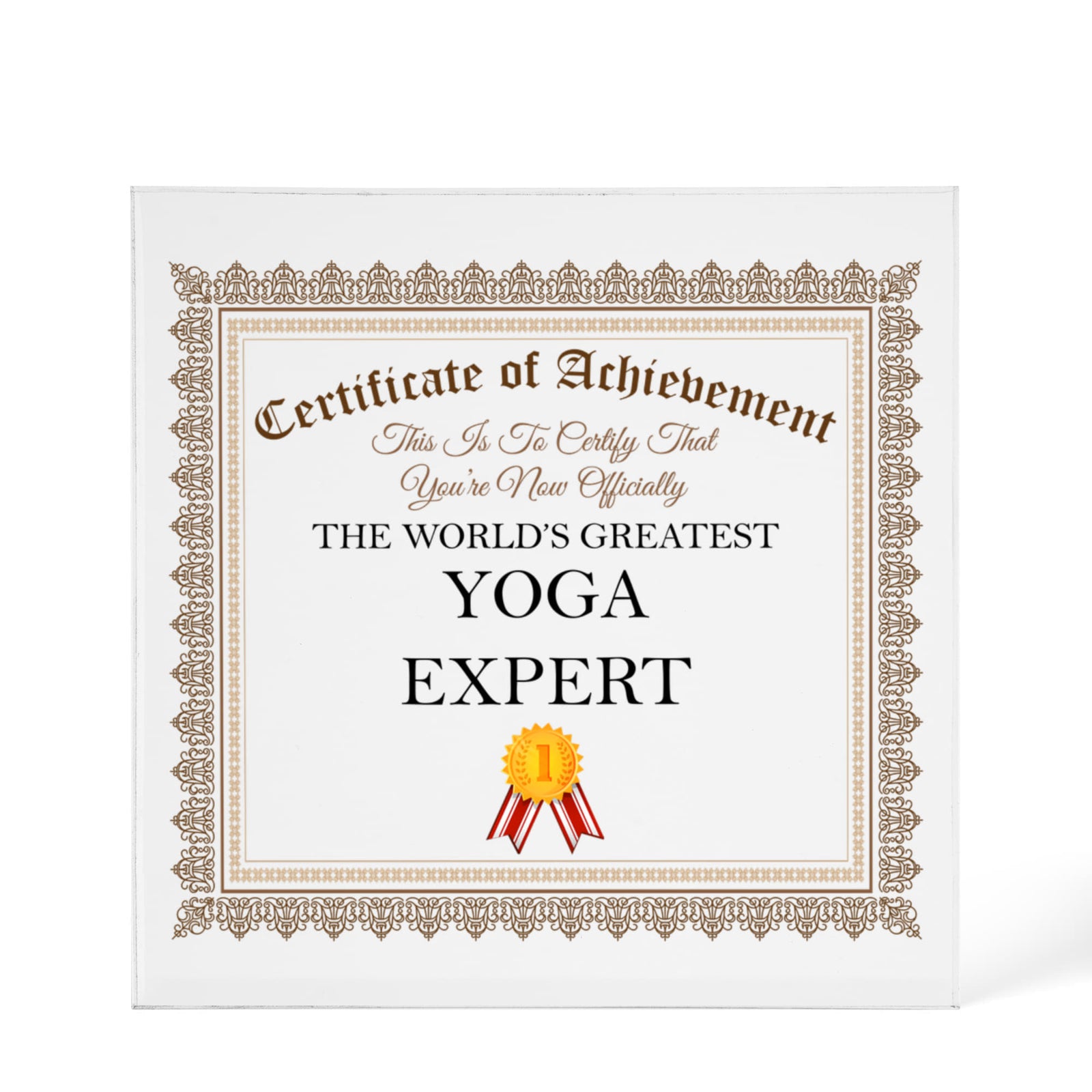 World's Greatest Yoga Expert - 6" x 6" Acrylic Block