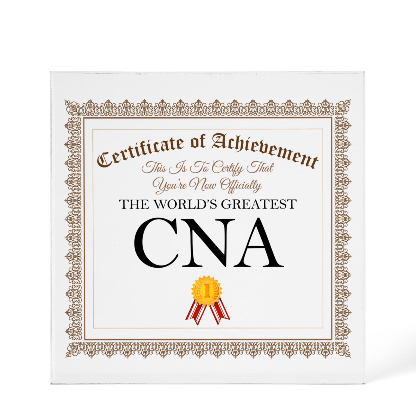World's Greatest CNA - 6" x 6" Acrylic Block