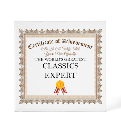 World's Greatest Classics Expert - 6" x 6" Acrylic Block