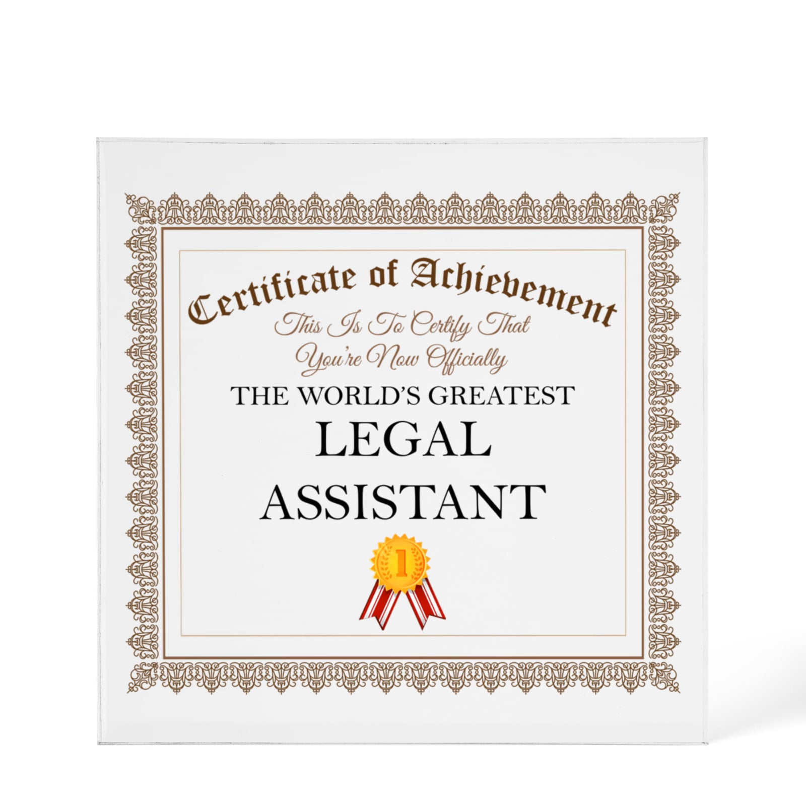 World's Greatest Legal Assistant - 6" x 6" Acrylic Block