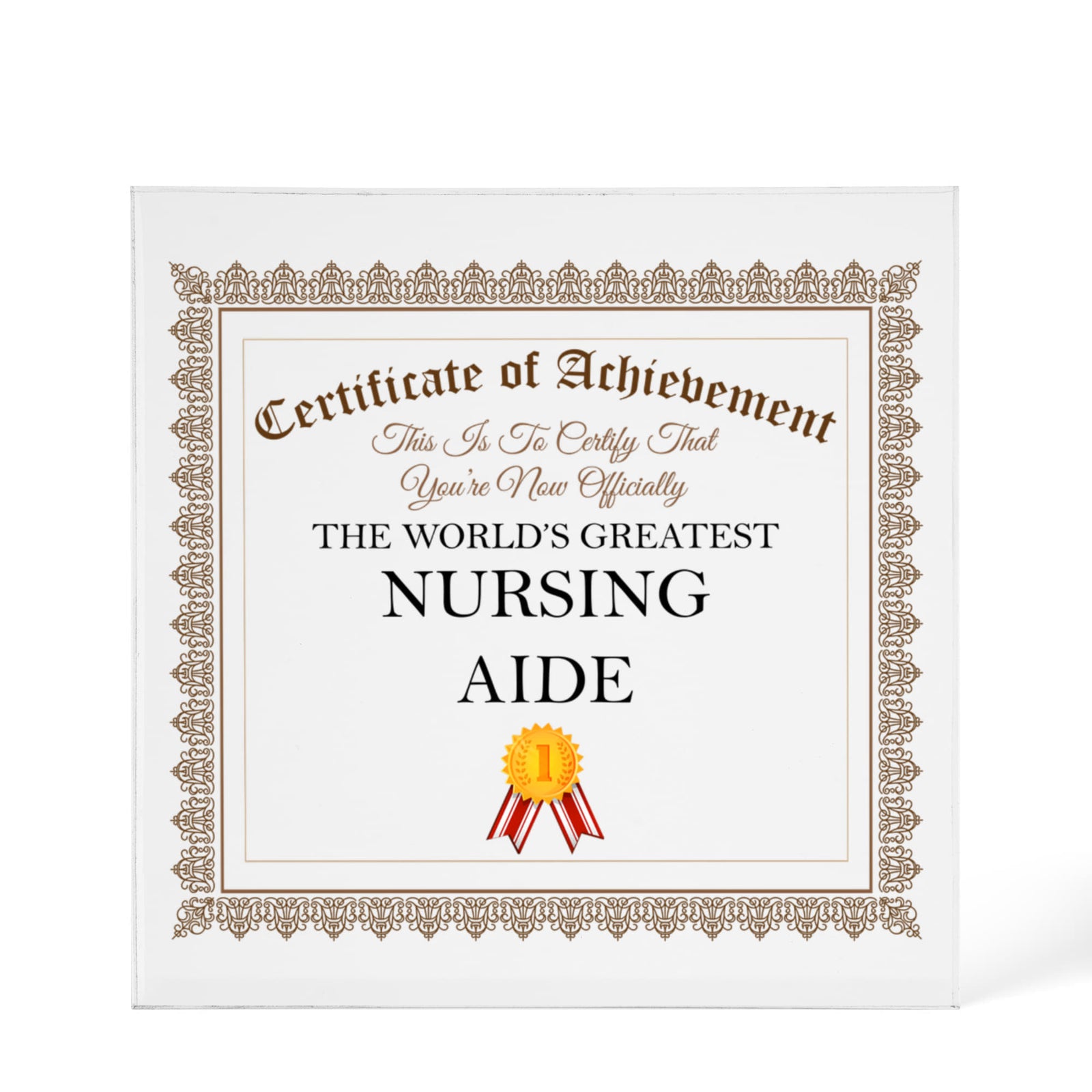 World's Greatest Nursing Aide - 6" x 6" Acrylic Block