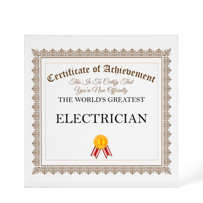 World's Greatest Electrician - 6" x 6" Acrylic Block
