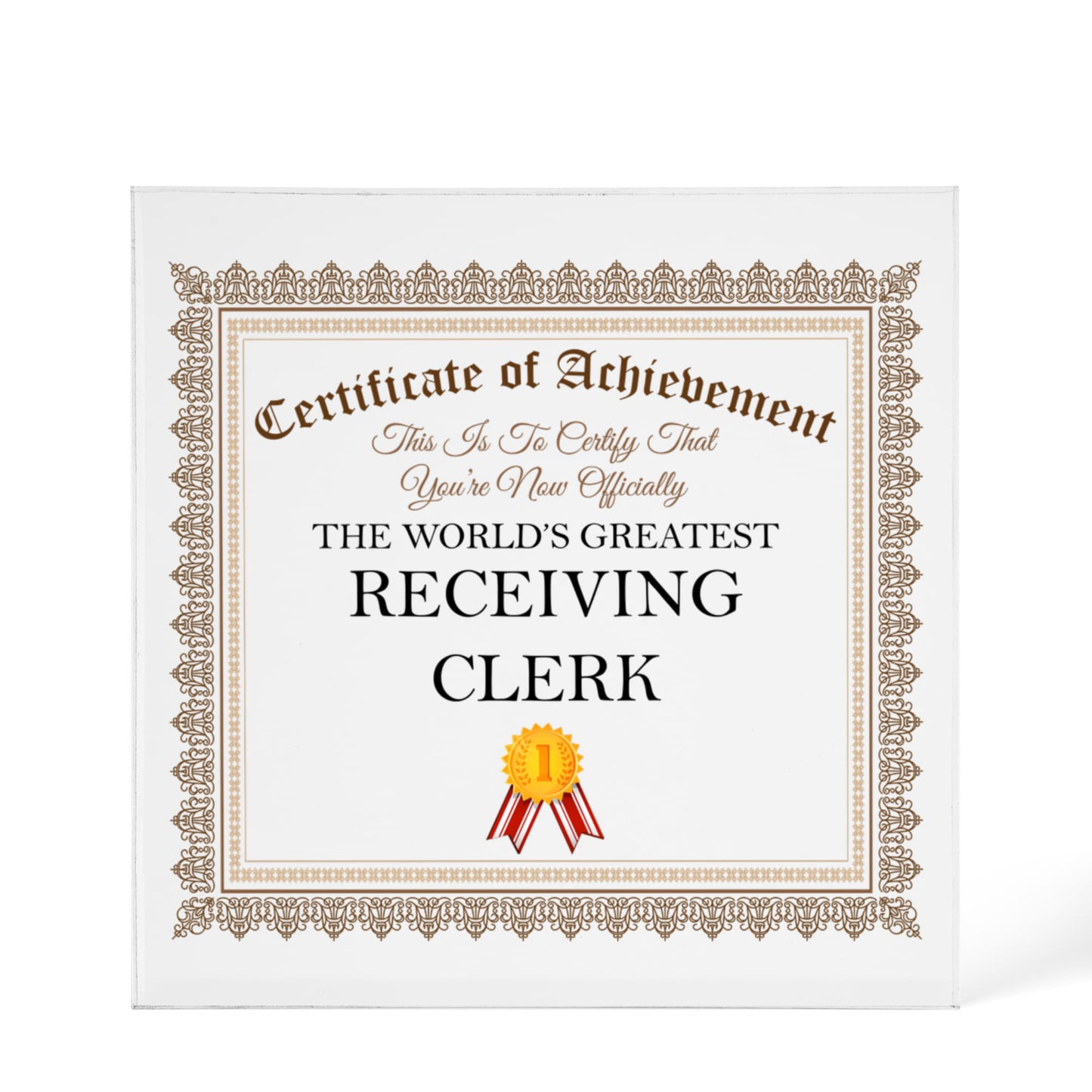 World's Greatest Receiving Clerk - 6" x 6" Acrylic Block