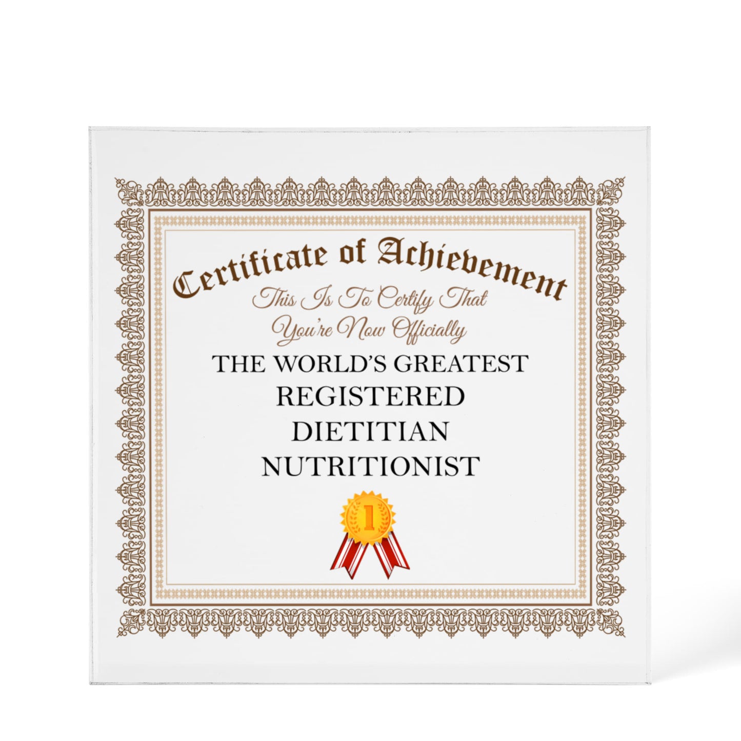 World's Greatest Registered Dietitian Nutritionist - 6" x 6" Acrylic Block