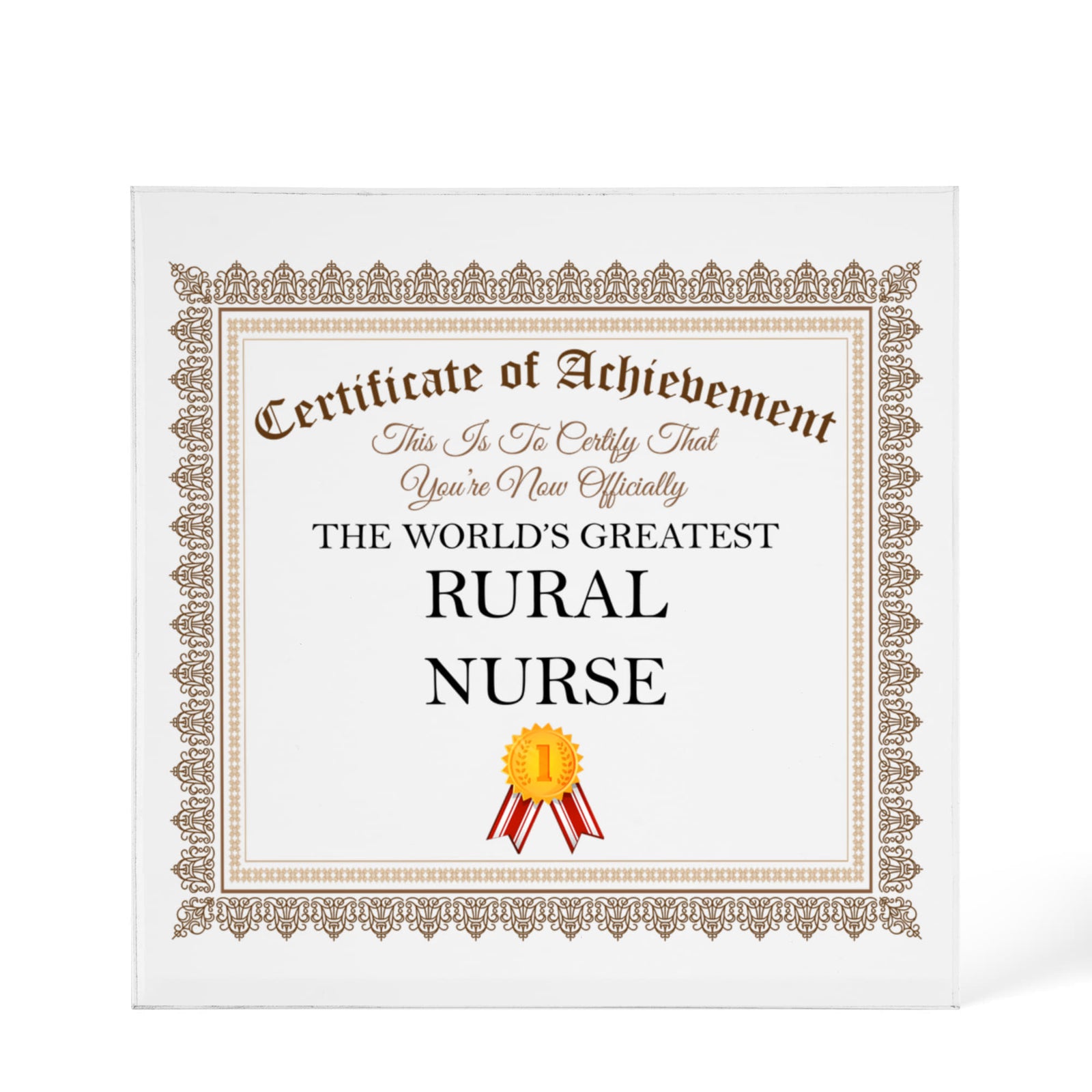 World's Greatest Rural Nurse - 6" x 6" Acrylic Block