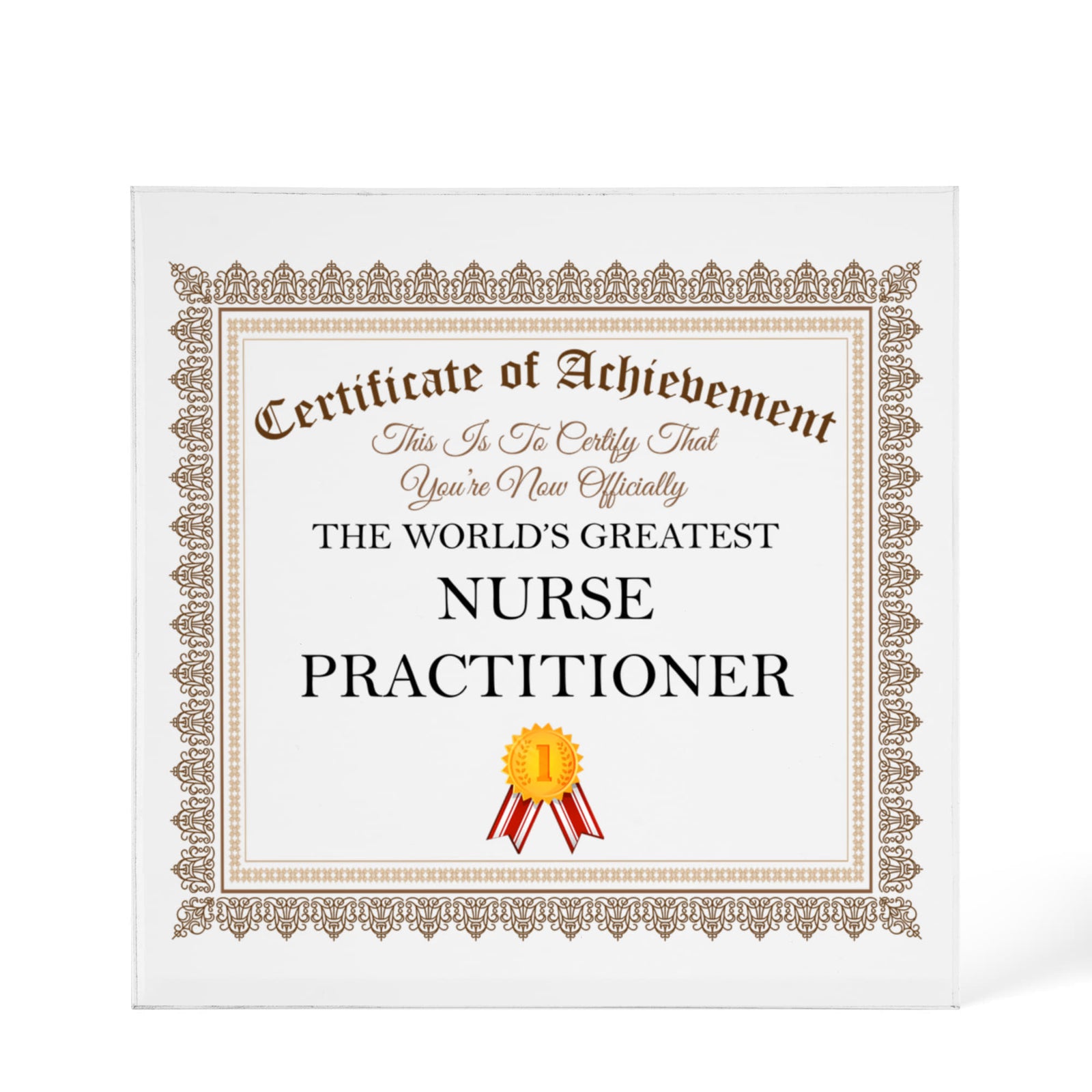 World's Greatest Nurse Practitioner - 6" x 6" Acrylic Block