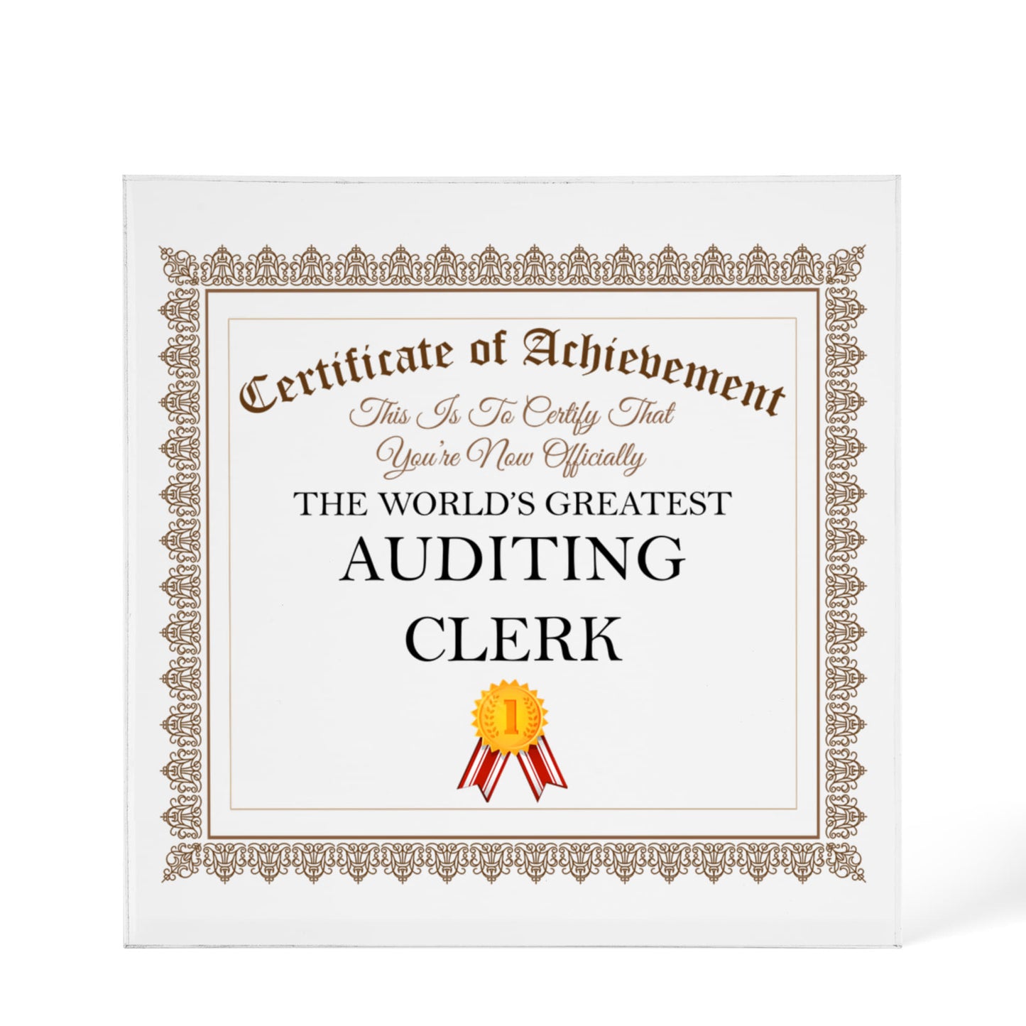 World's Greatest Auditing Clerk - 6" x 6" Acrylic Block