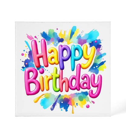 Happy Birthday 027 - 6" x 6" Acrylic Block