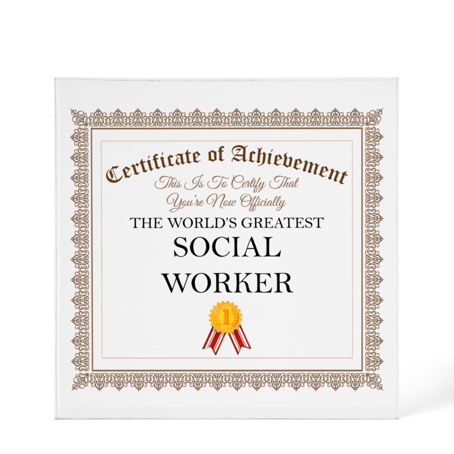 World's Greatest Social Worker - 6" x 6" Acrylic Block