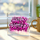 Happy Birthday 012 - 6" x 6" Acrylic Block