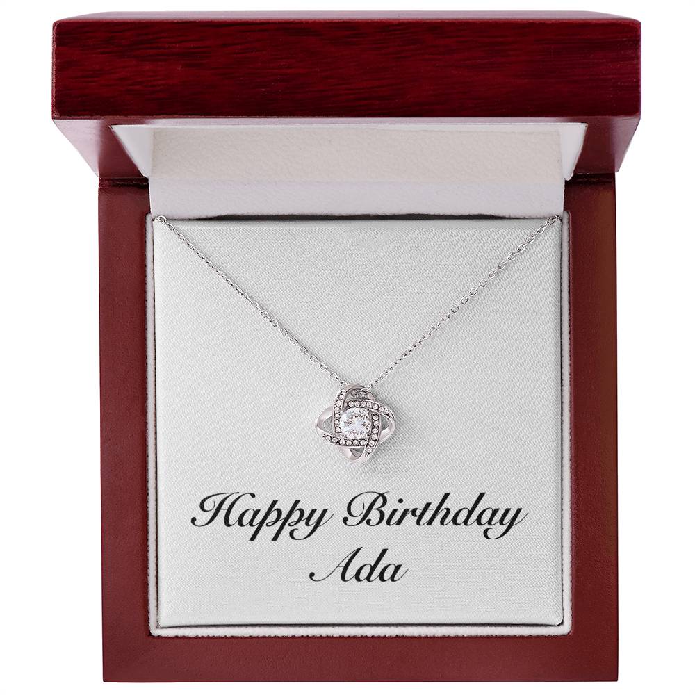 Happy Birthday Ada - Love Knot Necklace With Mahogany Style Luxury Box