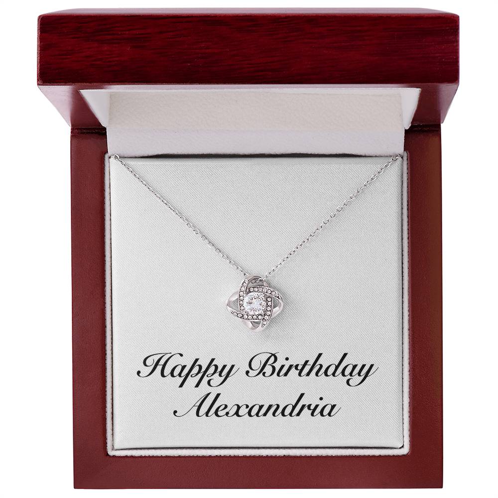 Happy Birthday Alexandria - Love Knot Necklace With Mahogany Style Luxury Box