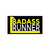 Badass Runner - 7.5" x 3.75" Bumper Sticker