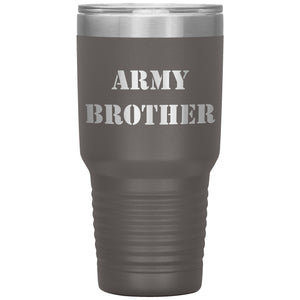 Army Brother - 30oz Insulated Tumbler