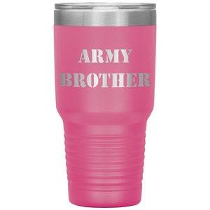 Army Brother - 30oz Insulated Tumbler