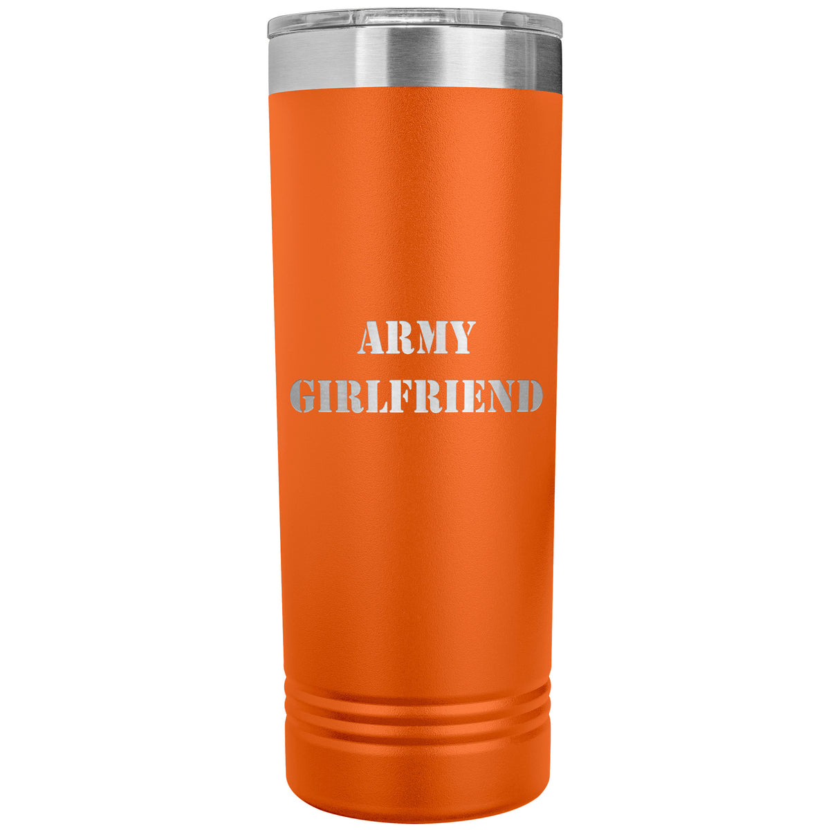 Army Girlfriend - 22oz Insulated Skinny Tumbler