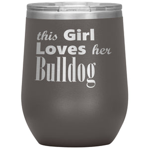 Bulldog - 12oz Insulated Wine Tumbler