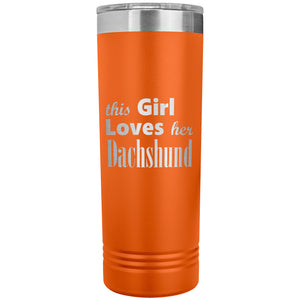 Dachshund - 22oz Insulated Skinny Tumbler