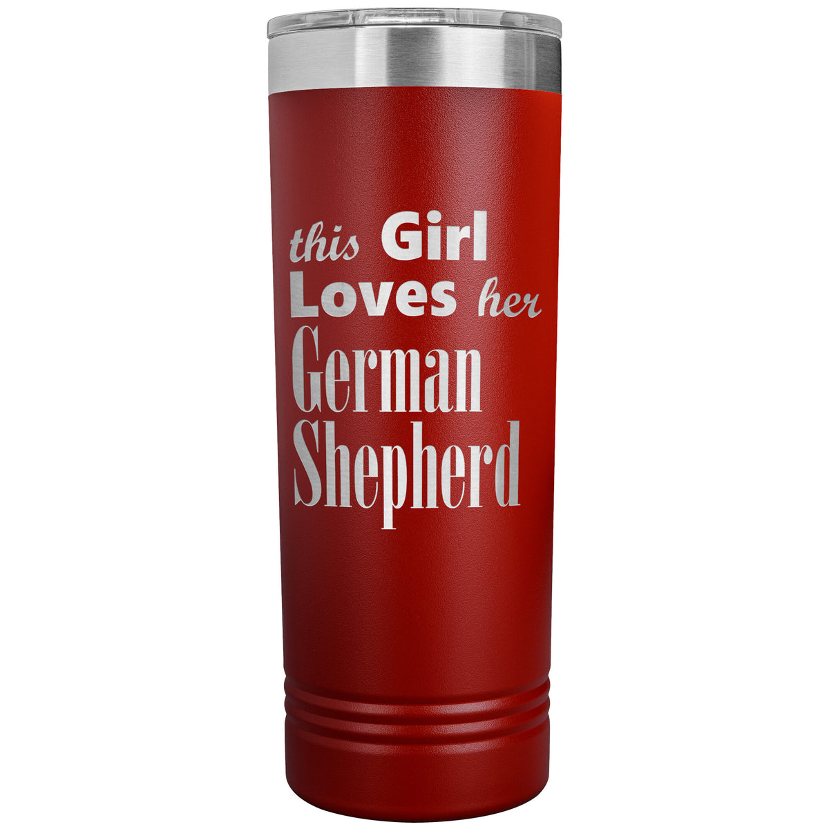 German Shepherd - 22oz Insulated Skinny Tumbler